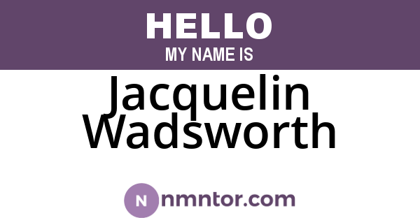 Jacquelin Wadsworth