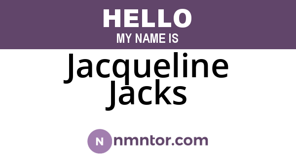 Jacqueline Jacks