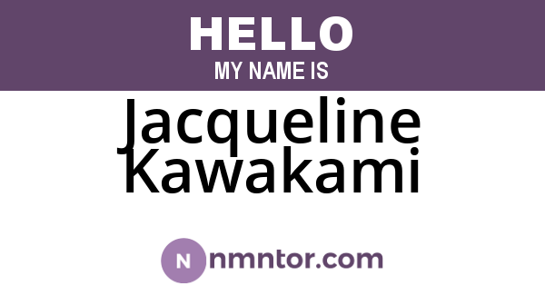 Jacqueline Kawakami