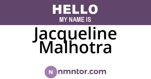 Jacqueline Malhotra