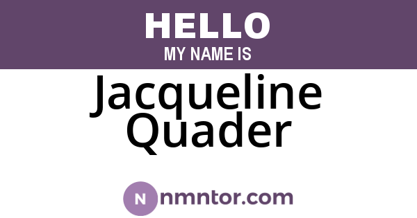 Jacqueline Quader