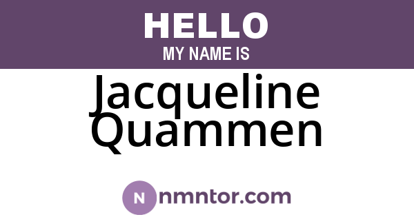 Jacqueline Quammen