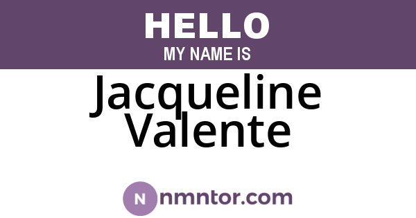 Jacqueline Valente