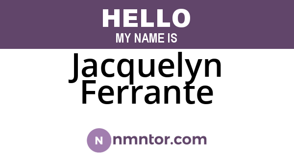 Jacquelyn Ferrante