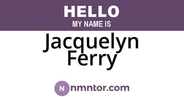 Jacquelyn Ferry