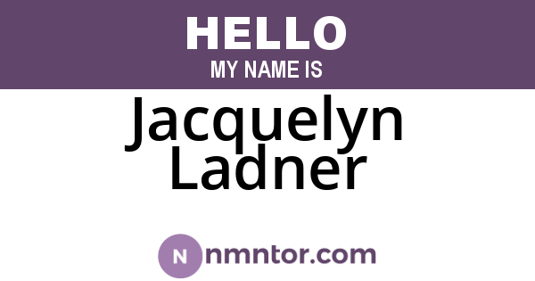 Jacquelyn Ladner