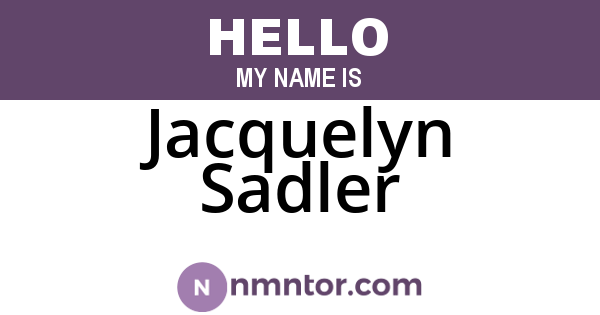 Jacquelyn Sadler