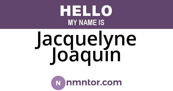 Jacquelyne Joaquin