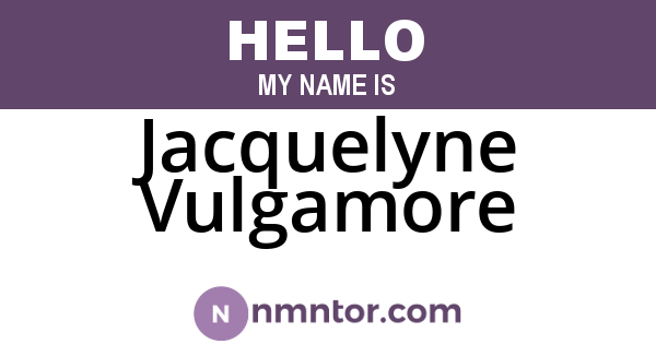 Jacquelyne Vulgamore