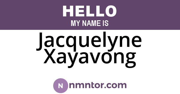 Jacquelyne Xayavong