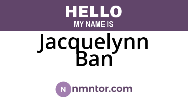 Jacquelynn Ban