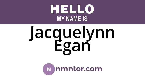 Jacquelynn Egan