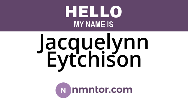 Jacquelynn Eytchison