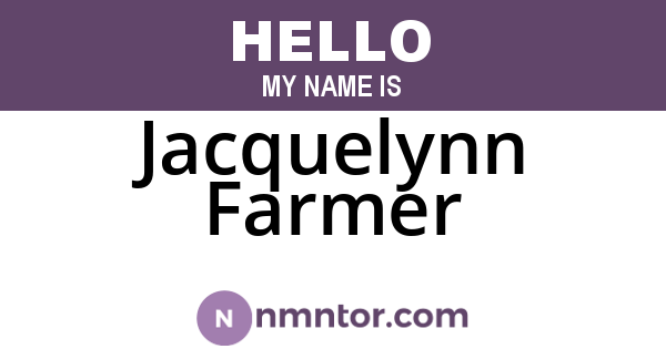 Jacquelynn Farmer