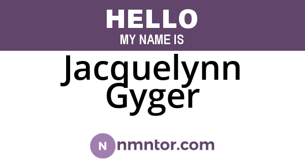 Jacquelynn Gyger