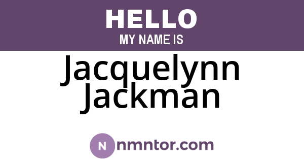 Jacquelynn Jackman