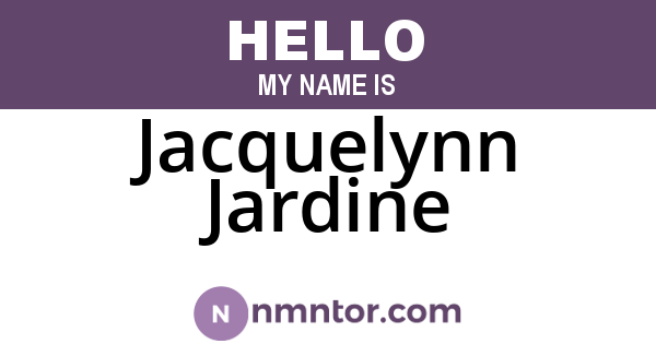 Jacquelynn Jardine