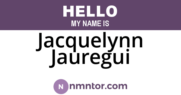 Jacquelynn Jauregui