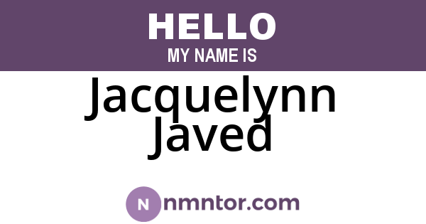 Jacquelynn Javed