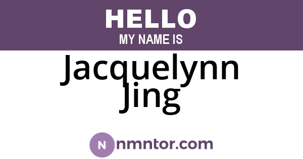 Jacquelynn Jing