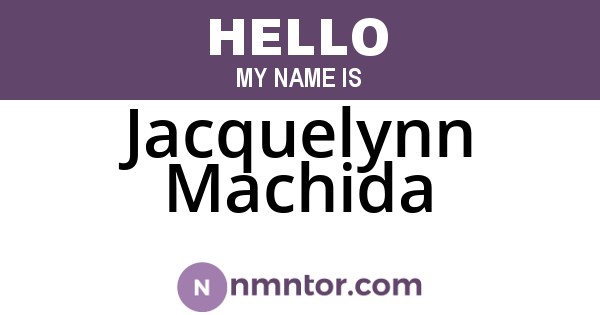 Jacquelynn Machida