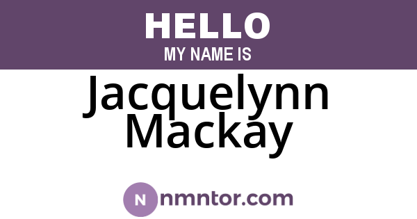 Jacquelynn Mackay