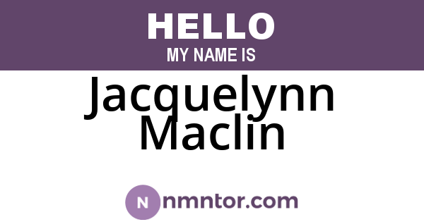 Jacquelynn Maclin