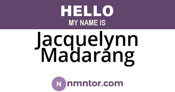 Jacquelynn Madarang