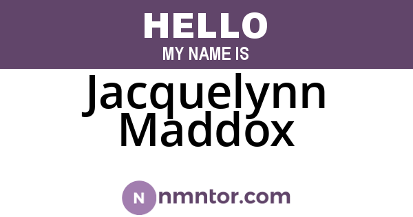 Jacquelynn Maddox