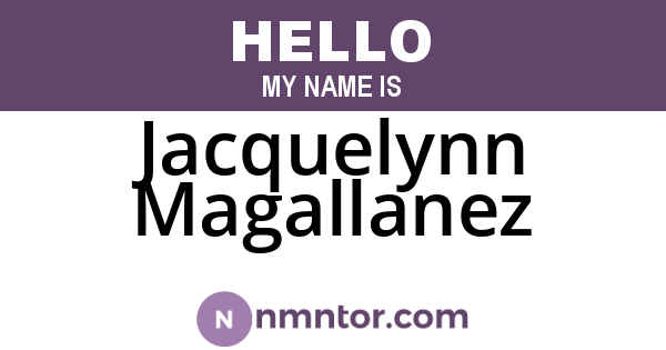 Jacquelynn Magallanez
