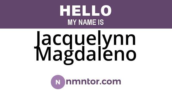 Jacquelynn Magdaleno