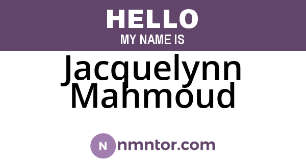 Jacquelynn Mahmoud