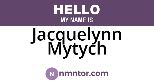 Jacquelynn Mytych