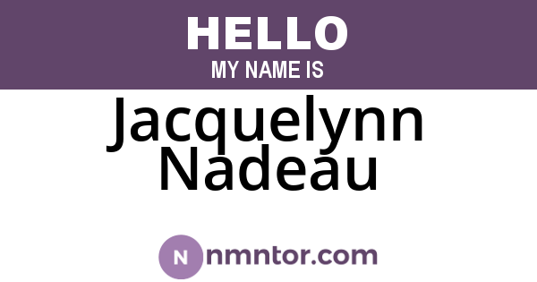 Jacquelynn Nadeau