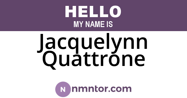 Jacquelynn Quattrone