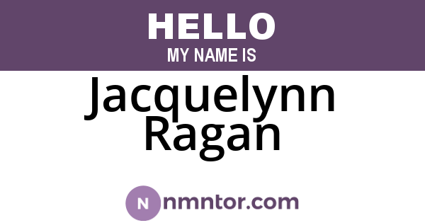 Jacquelynn Ragan