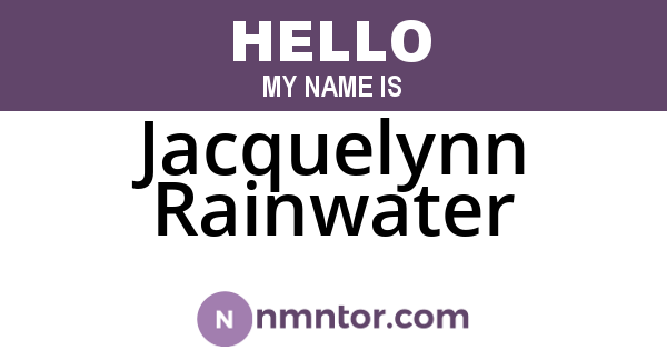 Jacquelynn Rainwater