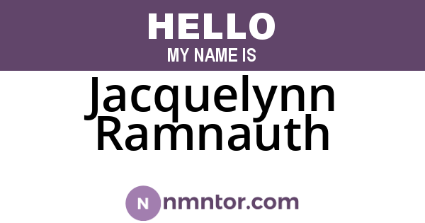 Jacquelynn Ramnauth