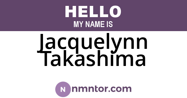 Jacquelynn Takashima