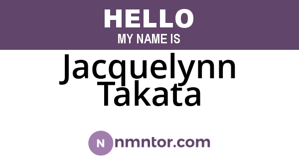Jacquelynn Takata