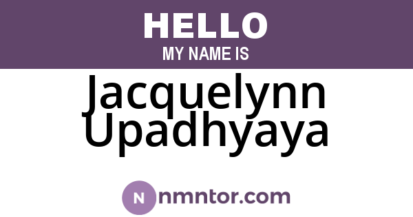 Jacquelynn Upadhyaya