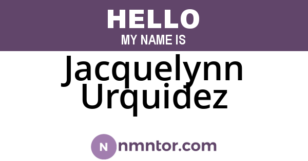 Jacquelynn Urquidez