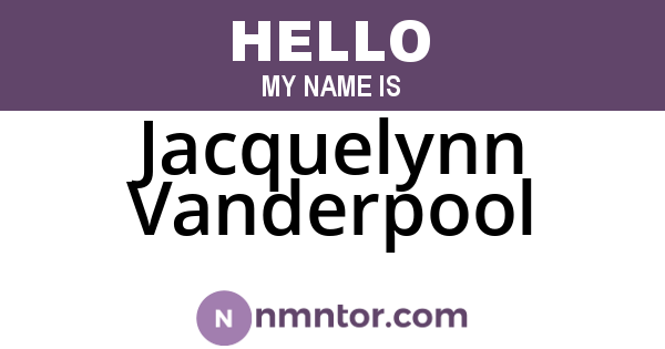 Jacquelynn Vanderpool