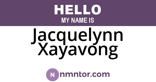Jacquelynn Xayavong