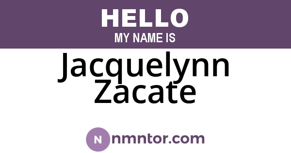 Jacquelynn Zacate