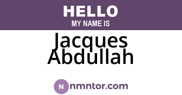 Jacques Abdullah