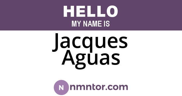 Jacques Aguas