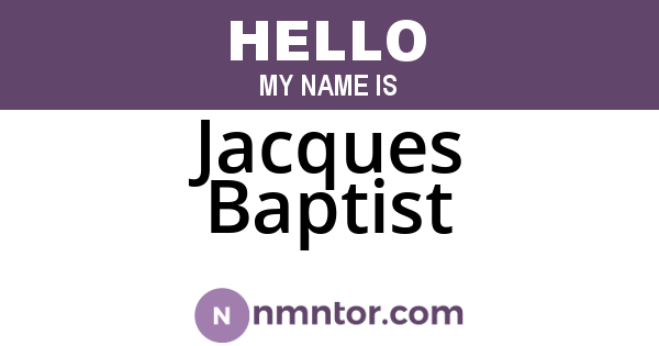 Jacques Baptist