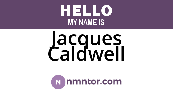Jacques Caldwell