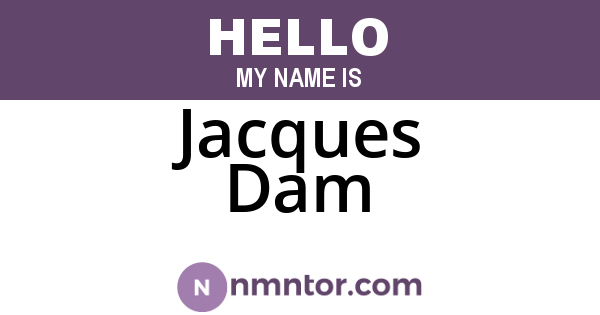 Jacques Dam